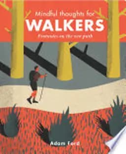 Okładka książki „Mindful Thoughts for Walkers” — Adam Ford