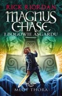 Okładka książki „Młot Thora (Magnus Chase i Bogowie Asgardu #2)” — Riordan, Rick (1964)
