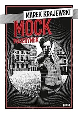 Okładka książki „Mock pojedynek” — Marek Krajewski