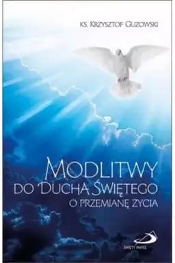 Okładka książki „Modlitwy do Ducha Świętego /”