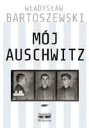 Okładka książki „Mój Auschwitz /”