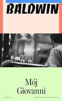 Okładka książki „Mój Giovanni” — James Baldwin