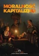 Okładka książki „Moralność kapitalizmu / Morality of capitalism” — Mroczkowski, Paweł.