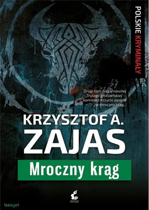 Okładka książki „Mroczny Krag” — Krzysztof A. Zajas