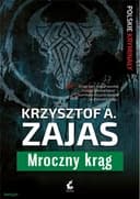 Okładka książki „Mroczny Krag” — Krzysztof A. Zajas