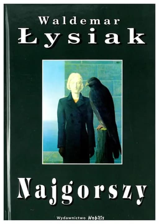 Okładka książki „Najgorszy (Polish Edition)” — Ĺysiak, Waldemar