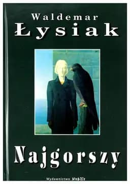 Okładka książki „Najgorszy (Polish Edition)” — Ĺysiak, Waldemar