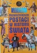 Okładka książki „Najważniejsze Postacie w Historii Świata” — Ewa Barska