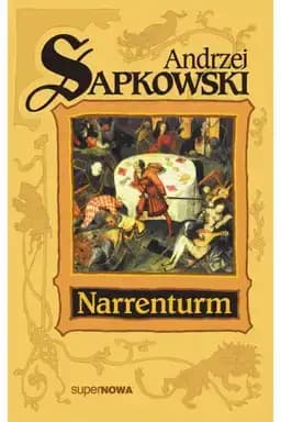 Okładka książki „Narrenturm” — Andrzej Sapkowski