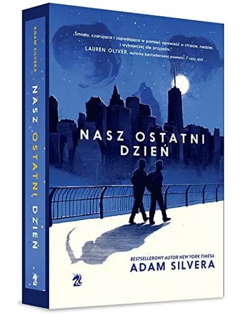 Okładka książki „Nasz ostatni dzień” — Silvera, Adam
