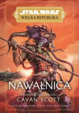 Okładka książki „Star Wars: Wielka Republika. Nawałnica” — Cavan Scott
