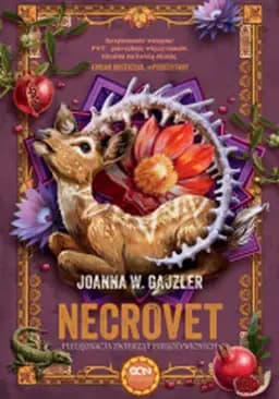 Okładka książki „Necrovet : pielęgnacja zwierząt (nie)ożywionych”