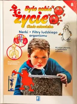 Okładka książki „Nerki ; Filtry ludzkiego organizmu / Filtres du corps Reins Filtry ludzkiego…