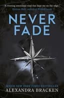 Okładka książki „Never Fade” — Alexandra Bracken