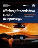 Okładka książki „Niebezpieczeństwo ruchu drogowego / Biblioteka Bezpieczeństwa Transportu”