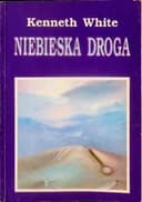 Okładka książki „Niebieska droga / Blue road Route bleue,”