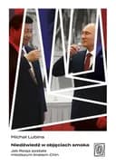Okładka książki „Niedźwiedź w objęciach smoka” — Michał Lubina