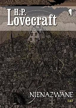Okładka książki „Nienazwane” — Howard Phillips Lovecraft