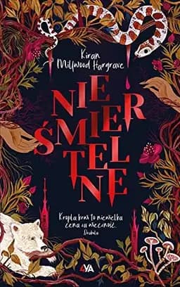 Okładka książki „Nieśmiertelne” — Hargrave, Kiran Millwood