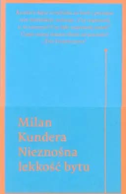 Okładka książki „Nieznośna lekkość bytu” — Milan Kundera