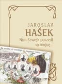 Okładka książki „Nim Szwejk poszedł na wojnę...” — Jaroslav Hašek