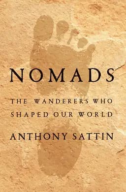 Okładka książki „Nomads” — Anthony Sattin