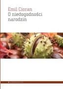 Okładka książki „O niedogodności narodzin / De l'inconvénient d'être né,”