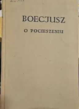 Okładka książki „O pocieszeniu” — Boecjusz