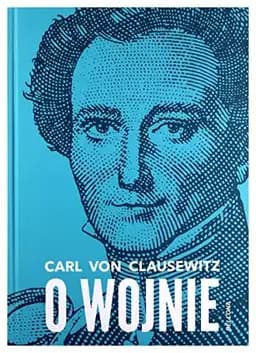 Okładka książki „O wojnie” — Carl von Clausewitz