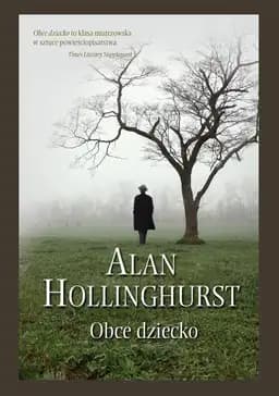 Okładka książki „Obce dziecko” — Alan Hollinghurst