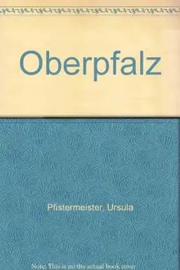 Okładka książki „Oberpfalz” — Ursula Pfistermeister