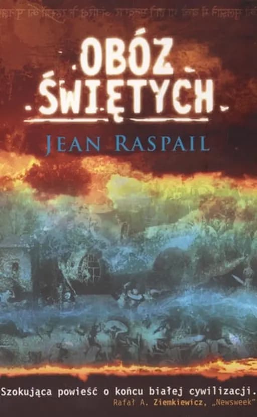 Okładka książki „Obóz świętych” — Jean Raspail
