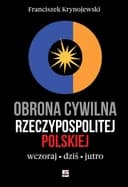 Okładka książki „Obrona cywilna Rzeczypospolitej Polskiej : wczoraj - dziś - jutro /”