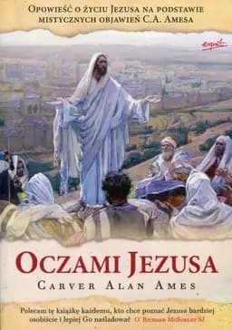 Okładka książki „Oczami Jezusa” — Carver Alan Ames