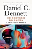 Okładka książki „Od bakterii do Bacha” — Daniel Clement Dennett
