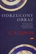 Okładka książki „Odrzucony Obraz: Wprowadzenie Do Literatury Średniowiecznej I Renesansowej”