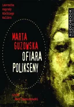 Okładka książki „Ofiara Polikseny” — Marta Guzowska