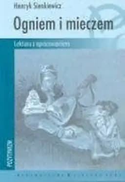 Okładka książki „Ogniem i mieczem” — Henryk Sienkiewicz