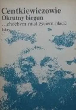 Okładka książki „Okrutny biegun” — Centkiewiczowa, Alina (1907)