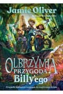 Okładka książki „Olbrzymia przygoda Billy'ego / Billy and the giant adventure,”