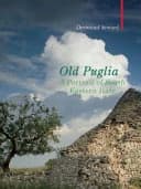 Okładka książki „Old Puglia” — Desmond Seward, Susan Mountgarret
