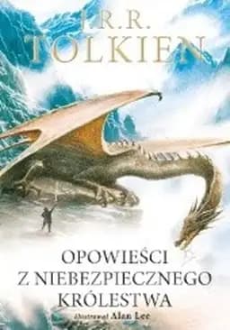 Okładka książki „Opowieści z Niebezpiecznego Królestwa”