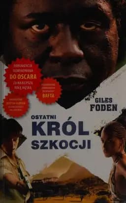 Okładka książki „Ostatni król Szkocji” — Giles Foden