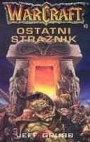 Okładka książki „Ostatni strażnik” — Grubb, Jeff