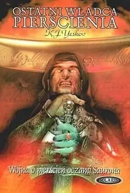 Okładka książki „Ostatni Władca Pierścienia” — Kiriłł Jeśkow