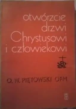 Okładka książki „Otwórzcie Drzwi Jezusowi” — Praca Zbiorowa