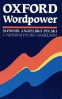 Okładka książki „Oxford wordpower słownik angielsko-polski z indeksem polsko-angielskim”
