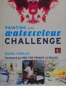 Okładka książki „Painting with "Watercolour Challenge"” — Diana Vowles