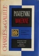 Okładka książki „Pamiętniki Wojenne T2” — Charles de Gaulle