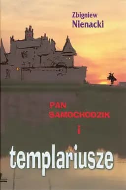 Okładka książki „Pan Samochodzik i templariusze” — Zbigniew Nienacki